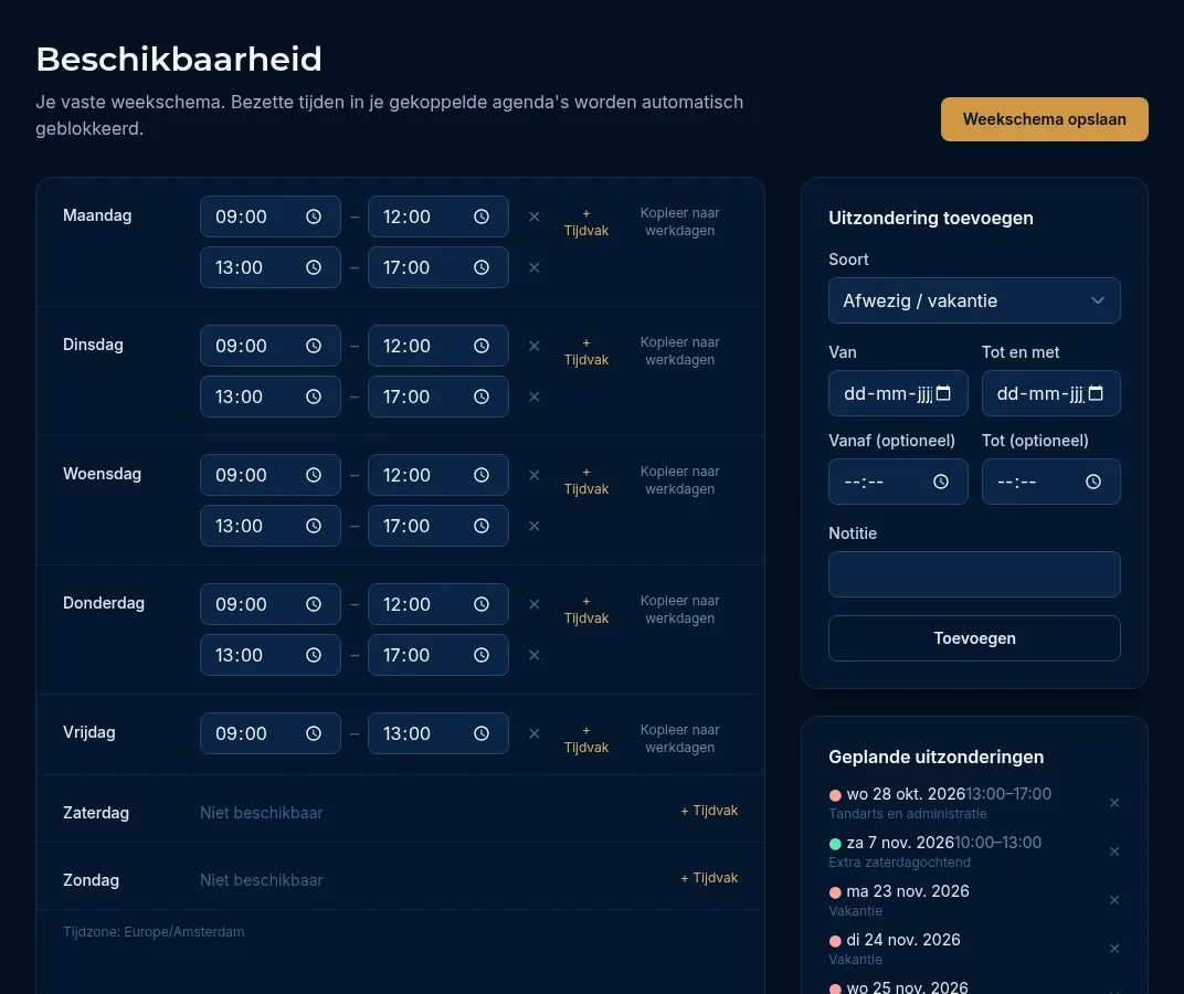 Het weekschema met tijdvakken per dag en rechts de uitzonderingen