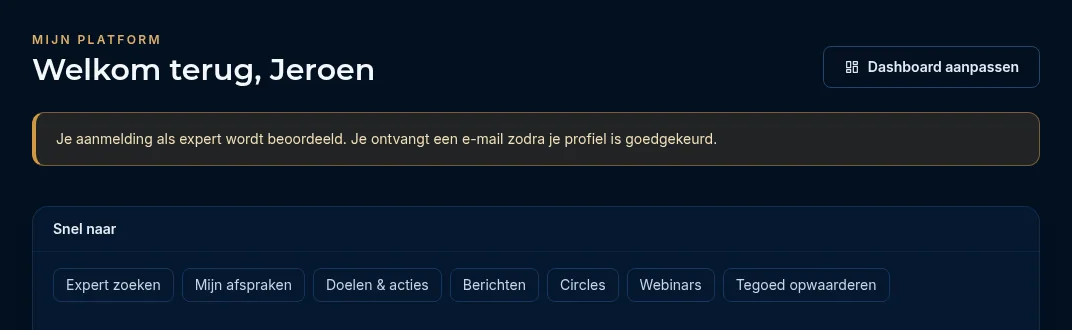 Dashboard met de melding dat de aanmelding wordt beoordeeld
